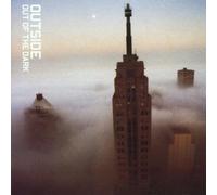 Outside - Out Of The Dark