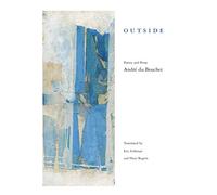 Outside: Poetry and Prose
