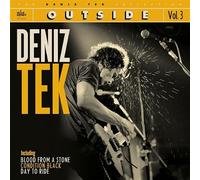 Outside: The Deniz Tek Collection Vol.3