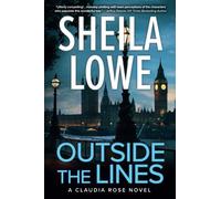 Outside the Lines: A Claudia Rose Novel: 6 (Claudia Rose Forensic Handwriting Mysteries)