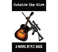 Outside the Wire
