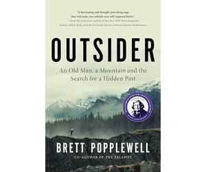 Outsider: An Old Man, a Mountain and the Search for a Hidden Past