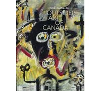 Outsider Art of Canada : What else can art be like?