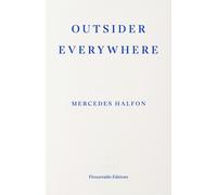 Outsider Everywhere : Witold Gombrowicz in Argentina