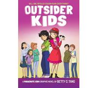 Outsider Kids: A Parachute Kids Graphic Novel (Parachute Kids #2): Family Drama