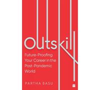Outskill : Future Proofing Your Career in the Post-Pandemic World