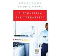Outsmarting the Terrorists (Global Crime and Justice)