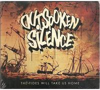Outspoken Silence - The Tides Will Take Us Home