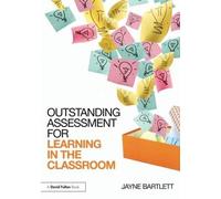 Outstanding Assessment for Learning in the Classroom