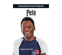 Outstanding Sportsman's Biography - Pele