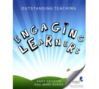 Outstanding Teaching : Engaging Learners