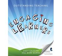 Outstanding Teaching: Engaging Learners (Outstanding Teaching (Crown House Publishing))