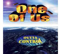 Outta Control - One of Us