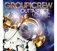 Outta Space Love: Bigger Love Edition by Group 1 Crew (2012-05-08)