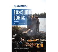 Outward Bound Backcountry Cooking, 2nd Edition