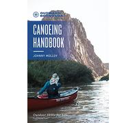 Outward Bound Canoeing Handbook, Third Edition