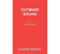 Outward Bound: Play (Acting Edition S.)