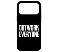 Outwork Everyone Case for iPhone 17 Pro Max
