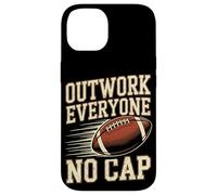 Outwork Everyone No Cap Football Case for iPhone 14