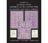 Ouverages de Dames: Alphabets from 19th Century Paris
