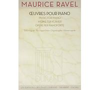 Ouvres pour piano.: Oeuvres Pour Piano / Music for Piano / Werke Fur Klavier / Opere Per Pianoforte (Les Editions Originales Durand: Salabert - Eschig)