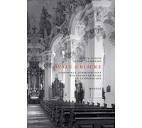 Ovale & Blicke - Dominikus Zimmermanns Wallfahrtskirche in Steinhausen