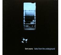 Ovans Tom - Tales From the Underground
