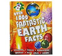 Over 1000 Fantastic Earth Facts