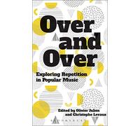 Over and Over: Exploring Repetition in Popular Music