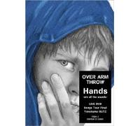 Over Arm Throw - Hands Are All The Sounds [Japan DVD] FGBA-2