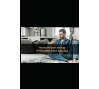 Over Coming The Past: Moving Forward