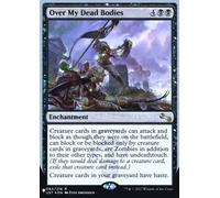 Over My Dead Bodies (The List Reprint foil) | Unstable