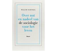 Over nut en nadeel van de sociologie voor het leven