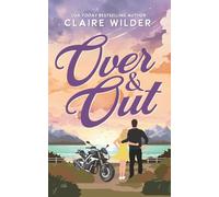 Over & Out: An Enemies to Lovers Romance (Redbeard Cove)