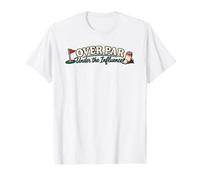 Over Par and Under The Influence Golf Drinking Value Graphic T-Shirt