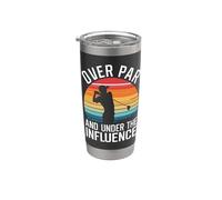 Over Par and Under The Influence Golf Stainless Steel Insulated Tumbler
