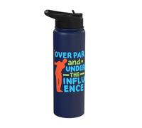 Over Par and Under The Influence Golf Stainless Steel Insulated Water Bottle