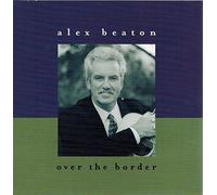 Over the Border by Alex Beaton