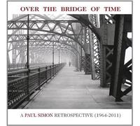 Over the Bridge of Time: Paul Simon Retrospective - Paul Simon Compact Disc