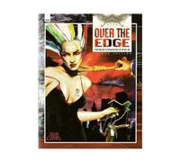 Over the Edge: The Role Playing Game of Surreal Danger