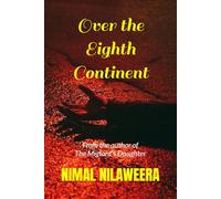 Over The Eighth Continent
