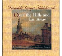 Over the Hills & Far Away by David Hildebrand