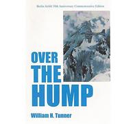 Over The Hump (USAF Warrior Studies)