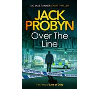 Over the Line : a gripping organised crime thriller