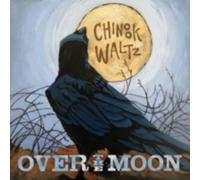 OVER THE MOON: CHINOOK WALTZ - CD