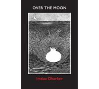 Over the Moon - Queen's Gold Medal for Poetry