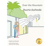 Over the Mountain: Finding A Way Forward in Somali and English