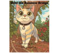 Over the Rainbow Bridge Vol. 2: A Coloring Book