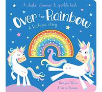 Over the Rainbow (Shake, Shimmer & Sparkle Books)