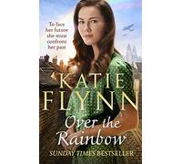 Over the Rainbow : The brand new heartwarming romance from the Sunday Times bestselling author